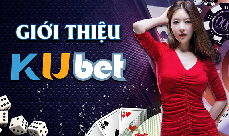 Kubet là nhà cái uy tín được nhiều người tin cậy suốt 10 năm qua