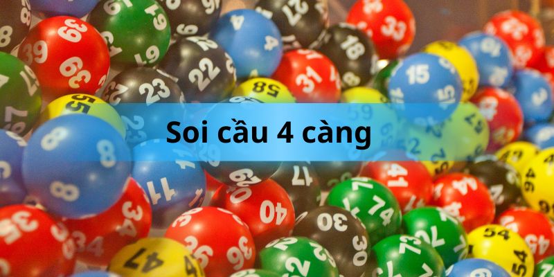 Khái niệm soi cầu 4 càng là gì?